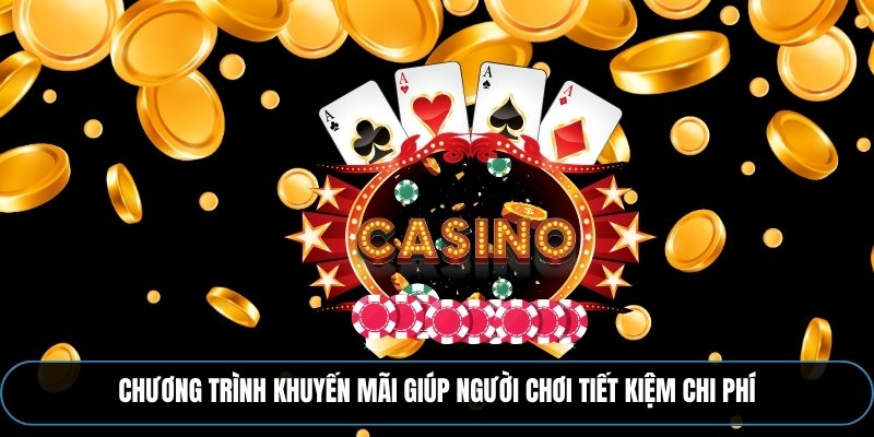 Chương trình siêu khuyến mãi giúp người chơi có thể tiết kiệm chi phí